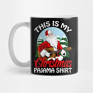 This is my Christmas Pajama Shirt guitar Mug